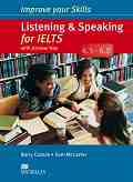 Improve your Skills for IELTS 4.5-6.0: Listening and Speaking - Sam McCarter, Barry Cusack - �������