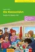 Leicht & klasse -  A2: Die Klassenfahrt - Angelika Allmann - 