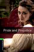 Oxford Bookworms Library -  6 (B2/C1): Pride and Prejudice - 