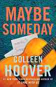 Maybe Someday - Colleen Hoover - 