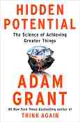 Hidden Potential - Adam Grant  - �����