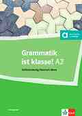 Grammatik ist klasse - ���� A2: ��������� �� ������ ���� - ��������
