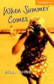 Cambridge English Readers - ���� 4: Intermediate : When Summer Comes - Helen Naylor - �����