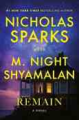 Remain - Nicholas Sparks, M. Night Shyamalan - 