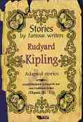 Stories by famous writers: Rudyard Kipling - Adapted stories - Rudyard Kipling - �����