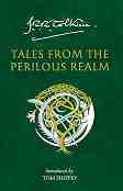 Tales from the Perilous Realm - J. R. R. Tolkien - 