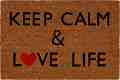  My Garden Keep Calm & Love Life - 60 / 40 / 1.5 cm - 