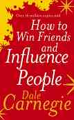 How To Win Friends And Influence People - Dale Carnegie - 