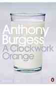 A Clockwork Orange - Anthony Burgess - �����