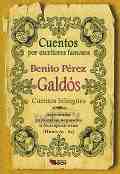Cuentos por escritores famosos: Benito Perez Galdos - Cuentos bilingues - Benito Perez Galdos - �����