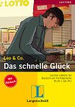 Lekture - Stufe 1 (A1 - A2) Das schnelle Glück: книга + CD - учебна тетрадка