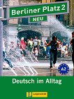 Berliner Platz Neu: Учебна система по немски език Ниво 2 (A2): Учебник + 2 CD - книга