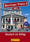 Berliner Platz Neu: Учебна система по немски език Ниво 3 (B1): Учебник + 2 CD - 