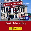 Berliner Platz Neu: Учебна система по немски език Ниво 3 (B1): 2 CD с аудиозаписи на задачите от учебника - 