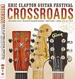 Eric Clapton - Crossroads Guitar Festival 2013 - 2 DVD - компилация