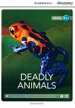 Cambridge Discovery Education Interactive Readers - Level A1+: Deadly Animals - Kenna Bourke - 