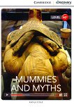 Cambridge Discovery Education Interactive Readers - Level A2+: Mummies and Myths - книга
