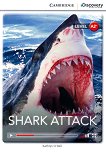 Cambridge Discovery Education Interactive Readers - Level A2+: Shark Attack - книга