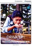 Cambridge Discovery Education Interactive Readers - Level A1: Drink Up! - 