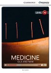 Cambridge Discovery Education Interactive Readers - Level A2: Medicine: Old and New - книга