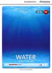Cambridge Discovery Education Interactive Readers - Level A2: Water. Vital for Life - 
