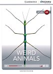 Cambridge Discovery Education Interactive Readers - Level A2: Weird Animals - Genevieve Kocienda - 