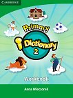 Primary i-Dictionary: Учебна система по английски език - Ниво 2 Учебна тетрадка + DVD ROM - 
