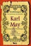 Erzahlungen von beruhmte Schriftsteller: Karl May - Zweisprachige Erzahlungen - 