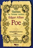 Stories by famous writers: Edgar Allan Poe - Adapted stories - книга