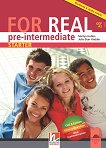 For Real: Преговорна книга Starter Ниво Pre-intermediate (A2) - книга