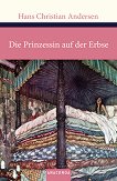 Die Prinzessin auf der Erbse - Hans Christian Andersen - 