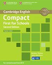 Compact First for Schools - Upper Intermediate (B2): Книга за учителя Учебна система по английски език - Second Edition - учебник