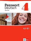 Passwort Deutsch Neu - ниво 4 (A2 - B1): Тетрадка-речник Учебна система на немски език - 