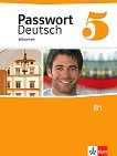 Passwort Deutsch Neu - ниво 5 (B1): Тетрадка-речник : Учебна система на немски език - Maria Hoffmann-Dartevelle - 