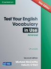 Test Your English Vocabulary in Use - Second Edition Ниво Advanced (C1 - C2): Лексикални упражнения по английски език - книга