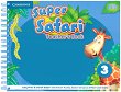 Super Safari - ниво 3: Ръководство за учителя по английски език - учебна тетрадка