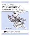 Programming in C++: Examples and solutions - Part One - 