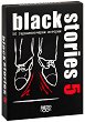 Black Stories 5 - 