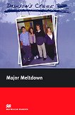 Macmillan Readers - Elementary: Major Meltdown - 
