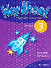 Way Ahead - Ниво 3: Учебна тетрадка : Учебна система по английски език - Printha Ellis, Mary Bowen - 