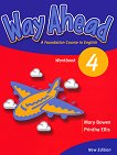 Way Ahead - Ниво 4: Учебна тетрадка Учебна система по английски език - книга