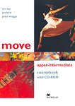 Move - Upper-intermediate (B2): Учебник без отговори + CD-ROM Учебна система по английски език - 
