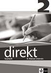 Direkt - ниво 2 (B1): Помагало с тестове за 8. клас Учебна система по немски език - книга за учителя