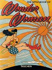 The Little Book of Wonder Woman - 