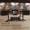 Music by masonic composers - Ventseslav Nikolov, Ruzhka Tcharaktchieva - 