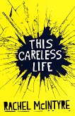 This Careless Life - 