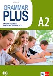 Grammar Plus - ниво A2: Граматика с упражнения по английски език - учебна тетрадка