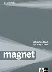 Magnet - ниво A1: Книга за учителя по немски език за 5. клас + 3 CDs - Giorgio Motta - 