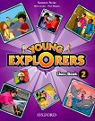 Young Explorers - ниво 2: Учебник по английски език - учебник
