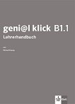geni@l klick - ниво B1.1: Книга за учителя по немски език за 8. клас - учебник